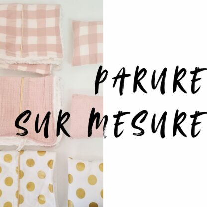 Parure de lit poupée sur mesure